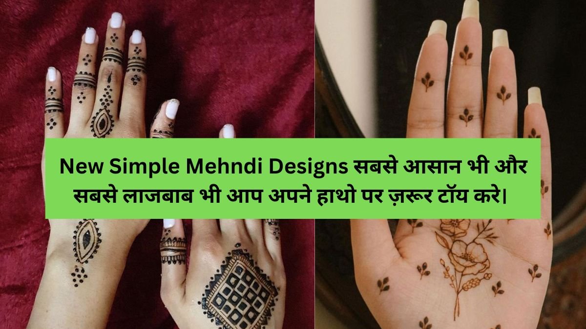 New Simple Mehndi Designs